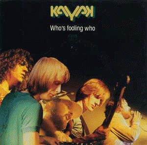 Kayak : Who's Fooling Who